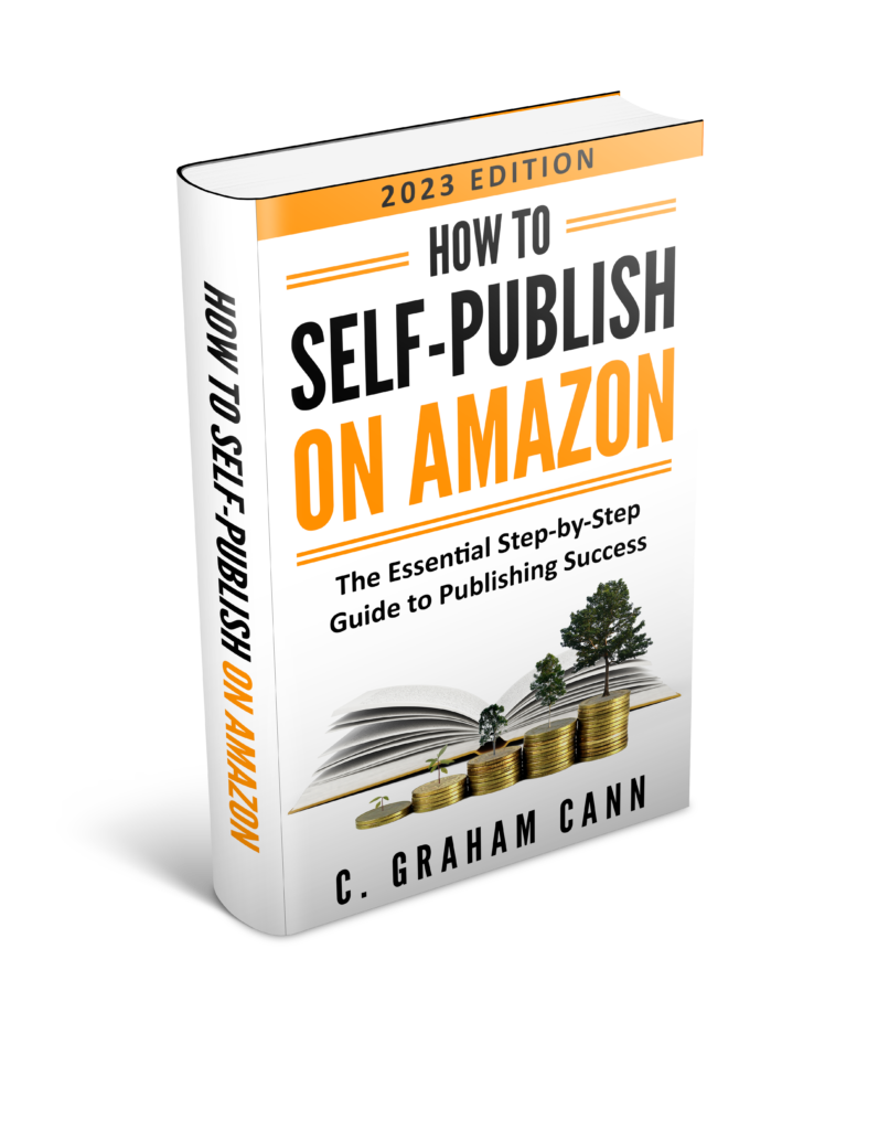 How to Write & Self Publish an  Kindle eBook [2023]; Ultimate Guide