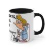 Grumpy Gertie - "I DON'T LIKE MONDAYS, and MORNINGS and WORKING. But other than that I'm really very happy! As long as I have coffee! NOW!" - Image 7