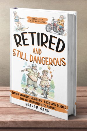 Retired and Still Dangerous